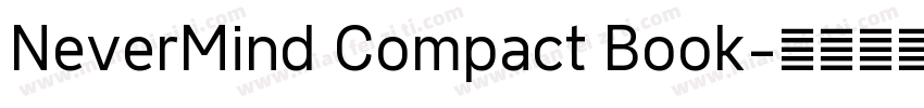 NeverMind Compact Book字体转换